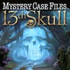 Mystery Case Files: 13th Skull Game