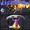 Ricochet Xtreme